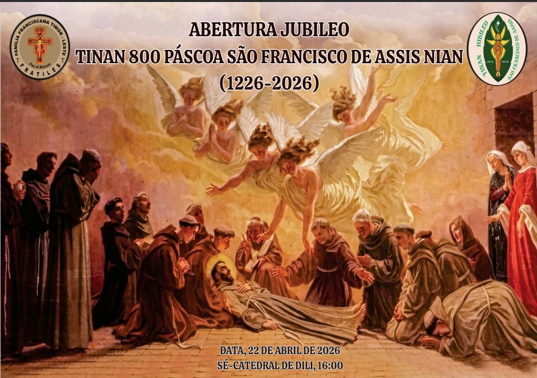 Timor-Leste sei hahú halo abertura ba tinan Jubileu São Francisco iha 22 Abríl